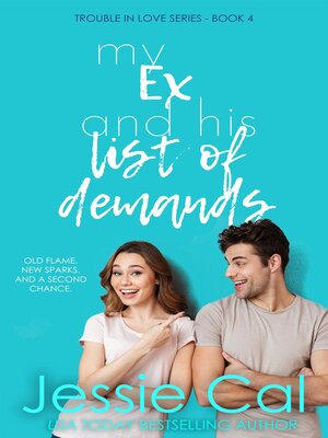 cover image of My Ex and his List of Demands